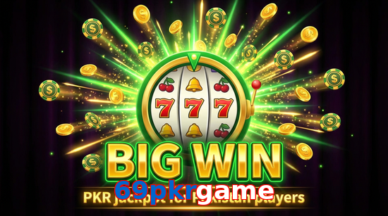 Big win animation on 69Pkrgame slot game